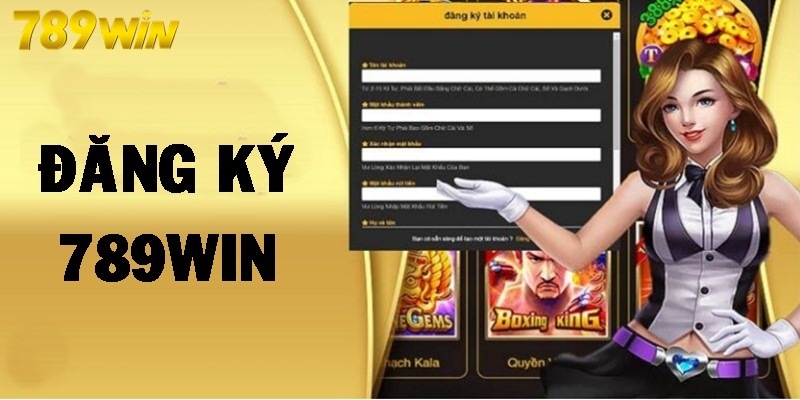 Đăng Ký 789WIN