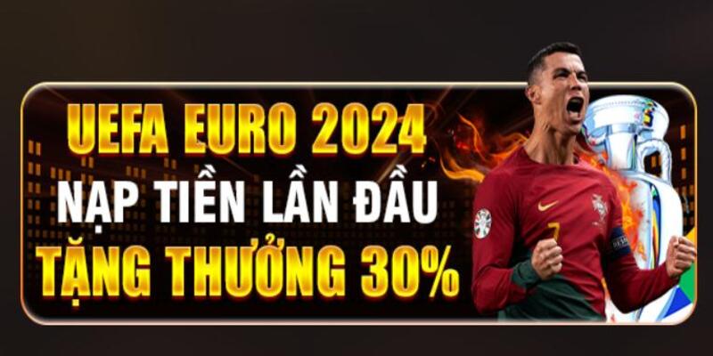 Nhận quà Euro 2024 khi nạp tiền cược thể thao