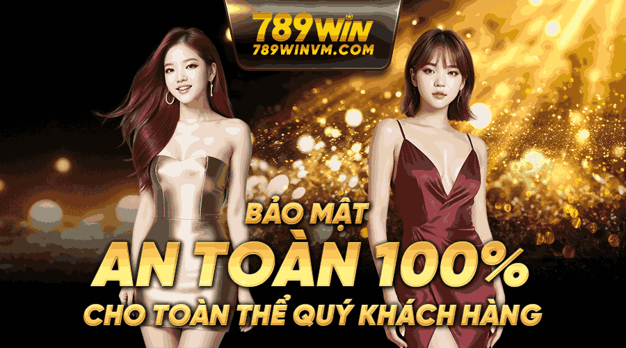 789win có hệ thống bảo mật thông tin chắn chắn không thể rỏ rì